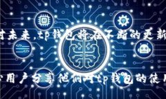 beyond-article/beyond-articletp钱包最新版本3.8：安全、